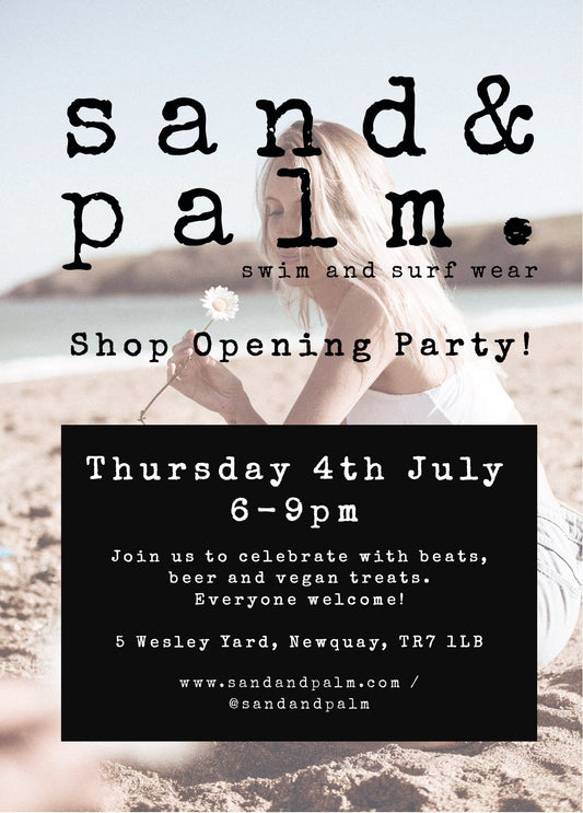 Sand&Palm Shop Opening Party